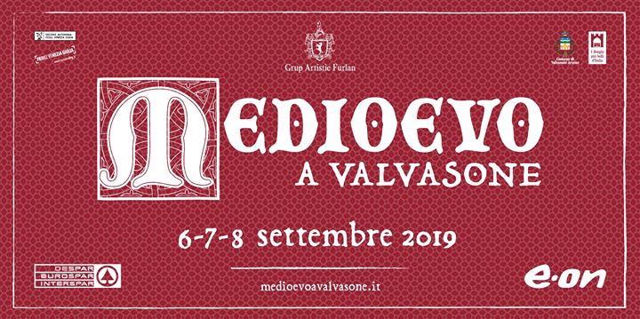 Medioevo a Valvasone 2019 - XXVII ed. - Medioevo a Valvasone 2019 - XXVII ed. - EventiFVG.it