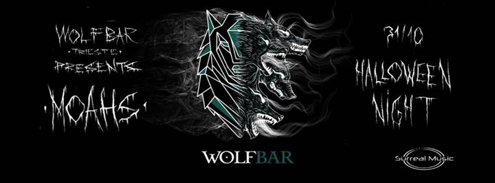 Halloween at Wolf w. Moahs - EventiFVG.it