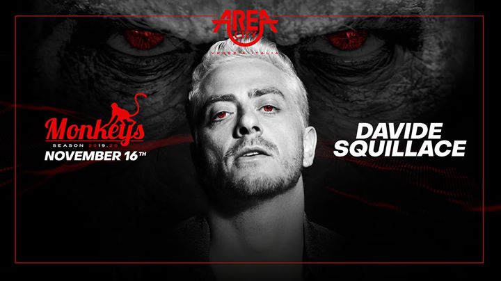 Monkeys Opening Party w/ Davide Squillace - EventiFVG.it