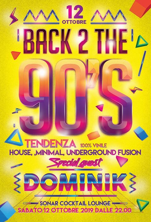 Tendenza Back 2 the 90's - EventiFVG.it