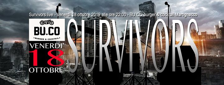 Survivors live al BU.CO città fiera - Survivors live al BU.CO città fiera - EventiFVG.it