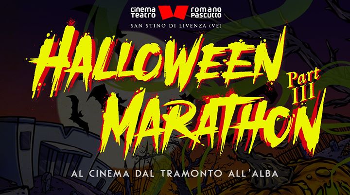 Halloween Marathon Part III - EventiFVG.it