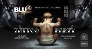 ✘ B L U 69 presenta T A T T O O Party