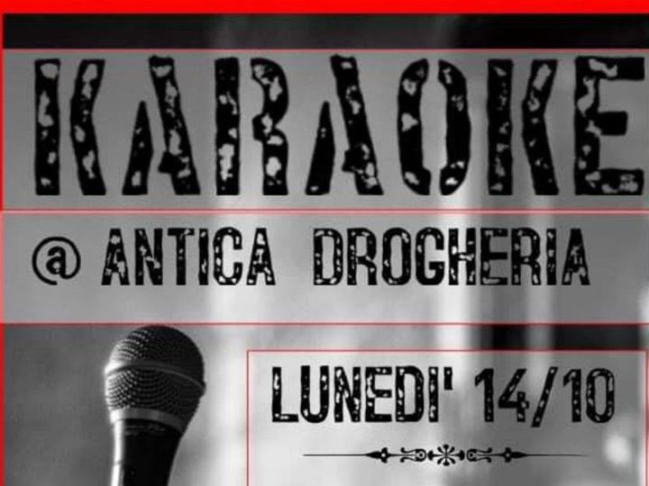 Karaoke @Antica Drogheria - Karaoke @Antica Drogheria - EventiFVG.it