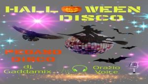Halloween Disco Party (la notte delle streghe al Pegaso Disco)