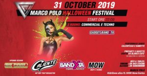 • Marco Polo Halloween Festival • Caliente – Bandyta – Mow •