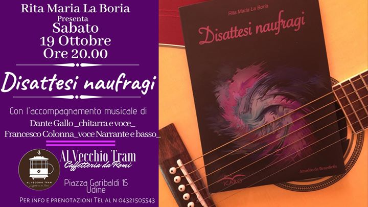 Rita Maria La Boria Presenta "Disattesi Naufragi" - EventiFVG.it