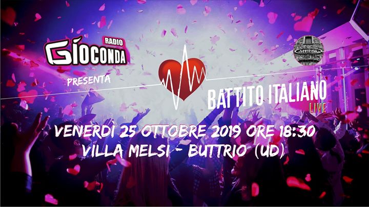 Battito Italiano Live a VILLA MELSI di Buttrio - EventiFVG.it