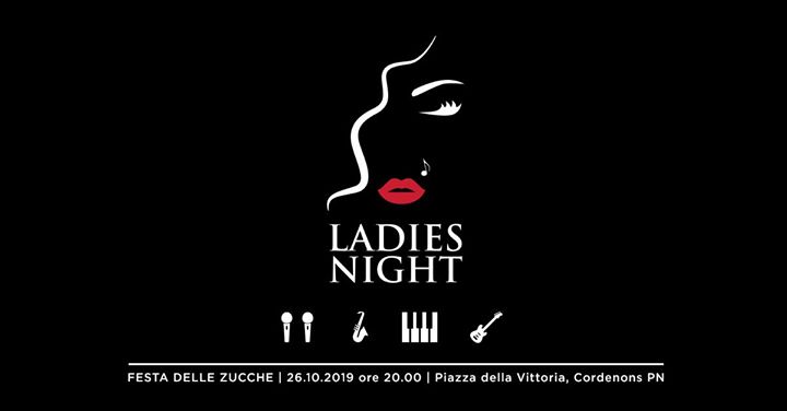 Ladies Night Band • 25^ Festa delle Zucche, Cordenons - EventiFVG.it