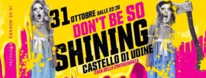 Pazza Idea * Don’t be so shining! * Halloween party