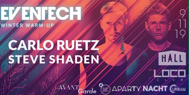 Eventech Festival w/ Carlo Ruetz & Steve Shaden - HALL Padova - EventiFVG.it
