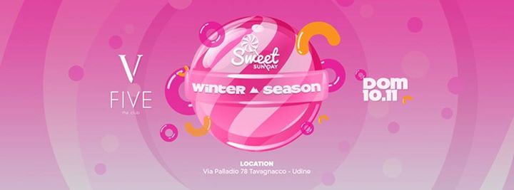 Sweet Sunday - Five - domenica 10 novembre - Sweet Sunday - Five - domenica 10 novembre - EventiFVG.it