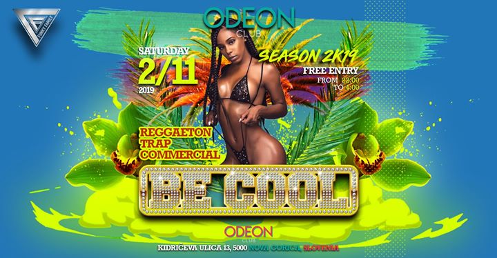 ★Be Cool★Odeon Club★Free Entry★2 November - EventiFVG.it