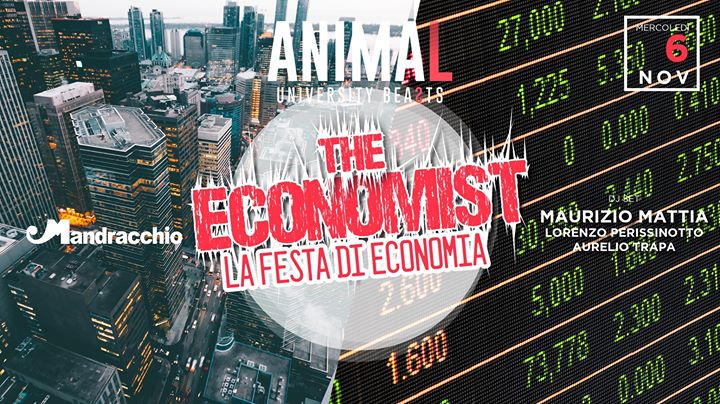AnimaL #5 The Economist - AnimaL #5 The Economist - EventiFVG.it