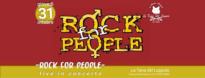 Rock for People - LIVE - Tana del Luppolo - Rock for People - LIVE - Tana del Luppolo - EventiFVG.it
