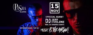 Music it The Answer ❖ Pashà Gleris 15 NoV ❖ Dj Jeff Eveline ❖