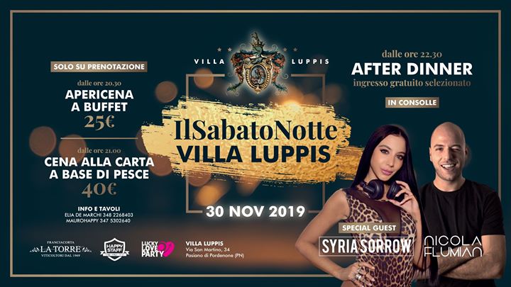 ★ ilSabatoNotte | Villa Luppis ★ - ★ ilSabatoNotte | Villa Luppis ★ - EventiFVG.it
