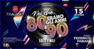 ONE NIGHT 80&90 – Solo vinile | @GalivmPordenone