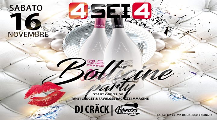 Bollicine Party - 4SEI4 - EventiFVG.it