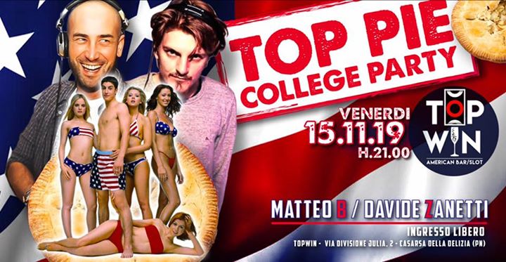 TOP PIE_College PartyTopWin - EventiFVG.it