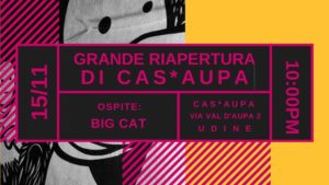 Grande Riapertura di Cas’Aupa 1×01: Big Cat