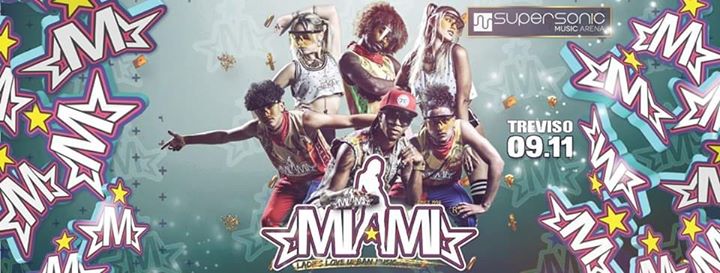 MIAMI • Supersonic Music Arena - MIAMI • Supersonic Music Arena - EventiFVG.it