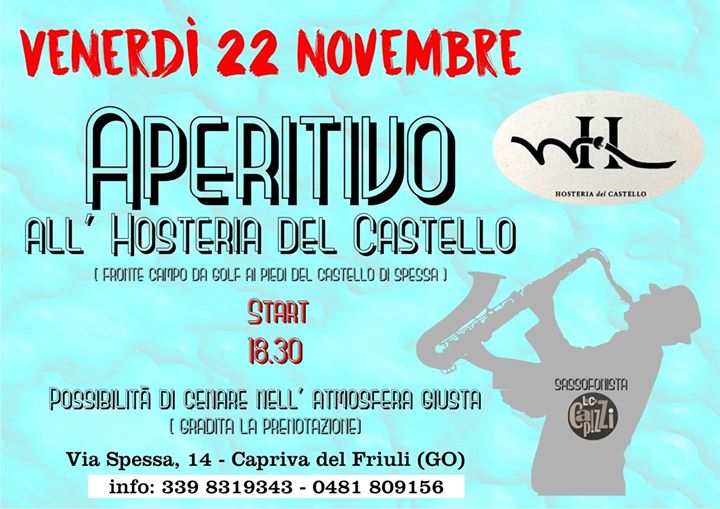 APERITIVO ALL' HOSTERIA DEL CASTELLO (Capriva Del Friuli) - APERITIVO ALL' HOSTERIA DEL CASTELLO (Capriva Del Friuli) - EventiFVG.it