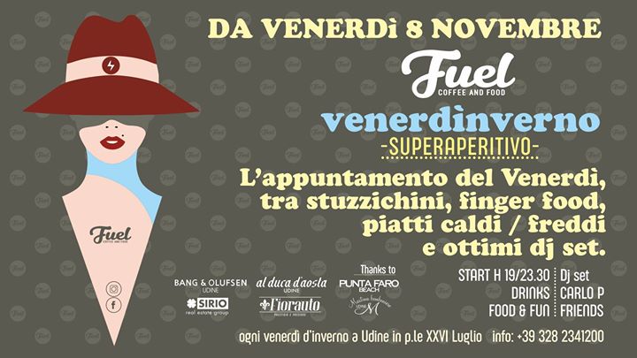 Venerdìnverno Superaperitivo al Fuel! - EventiFVG.it