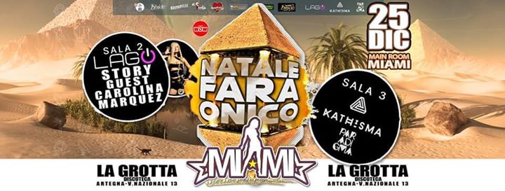 Natale Faraonico - Discoteca La Grotta - 25.12.19 - EventiFVG.it