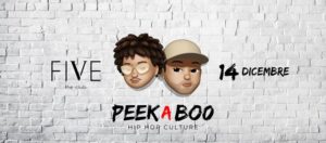 Peekaboo – Five – Sabato 14 Dicembre