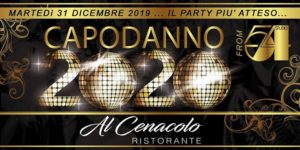 Capodanno 2020 “Al Cenacolo” Pordenone
