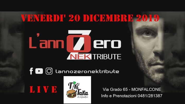 L'Anno Zero - Nek Tribute live @Tiki Taka - Monfalcone (GO) - EventiFVG.it