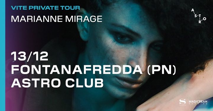 13.12 | Marianne Mirage - Vite private tour - 13.12 | Marianne Mirage - Vite private tour - EventiFVG.it