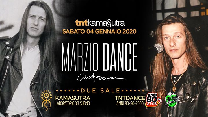 Sabato 04.01 One More Time Marzio Dance 7°Edizione TNTKamasutra - EventiFVG.it