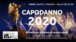 Capodanno 2020 – Udine – Piazza 1° Maggio
