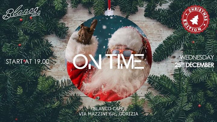 On Time | Christmas Edition - EventiFVG.it