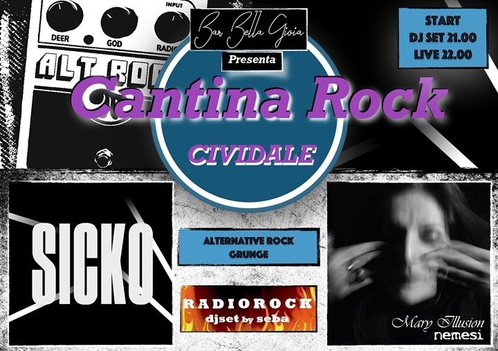 Cantina ROCK - Sicko+Mary Illusion Djset Radiorock - EventiFVG.it