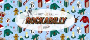 Mast call Rockabilly Christmas Edition w/ Dj FabiOz