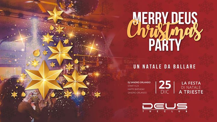Merry Christmas Party // DEUS // 25.12.19 - Merry Christmas Party // DEUS // 25.12.19 - EventiFVG.it