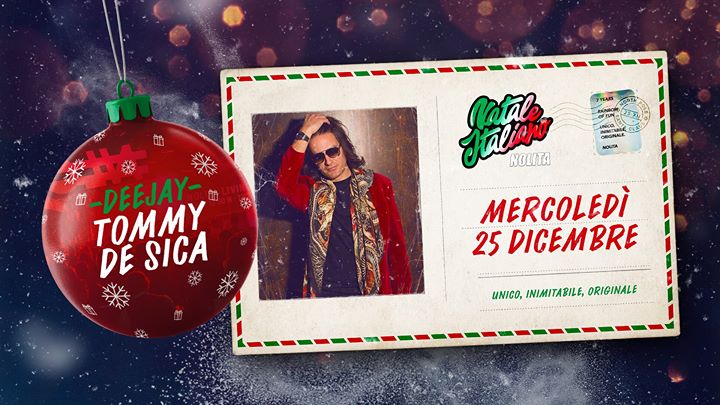Natale Italiano Nolita ✰ Dj Tommy De Sica - Natale Italiano Nolita ✰ Dj Tommy De Sica - EventiFVG.it