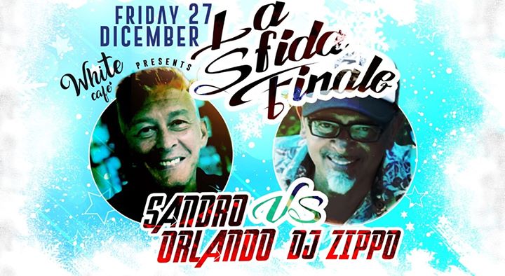 Dj Zippo Vs Sandro Orlando - EventiFVG.it