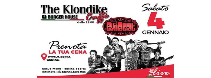 Exibeat Live Show •The Klondike• - EventiFVG.it