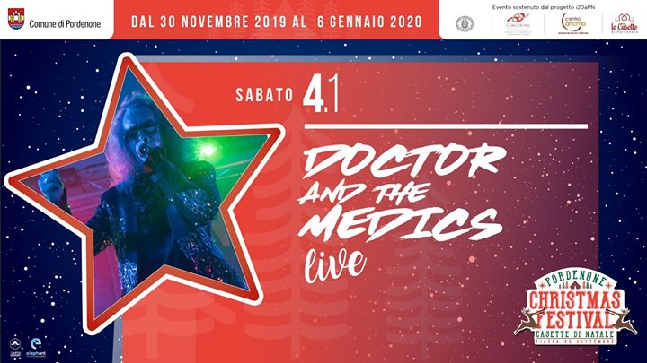 Doctor and the Medics live al Pordenone Christmas Festival - EventiFVG.it