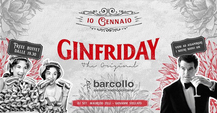 GinFriday® Udine - 10 gennaio - EventiFVG.it