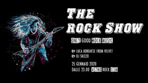 The ROCK SHOW – Gratis entro le 24!