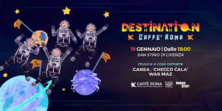 • D E S T I N A T I O N . C a f f è . R o m a | San Stino • - EventiFVG.it