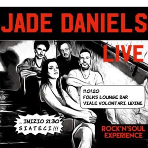 Jade Daniels band, music live experience