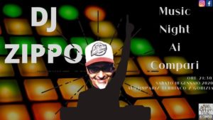 DJ ZIPPO music night @ai compari