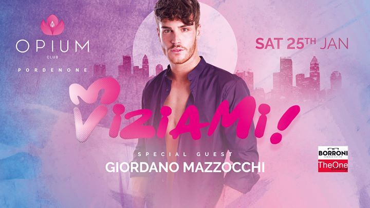 Viziami! /w Giordano Mazzocchi • Opium Club - EventiFVG.it