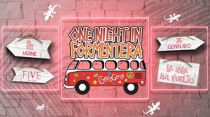 One Night in Formentera – FIVE CLUB – Udine